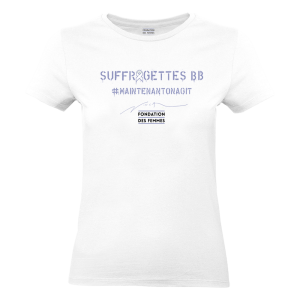 T-Shirt Suffragettes BB (Fondation des Femmes)