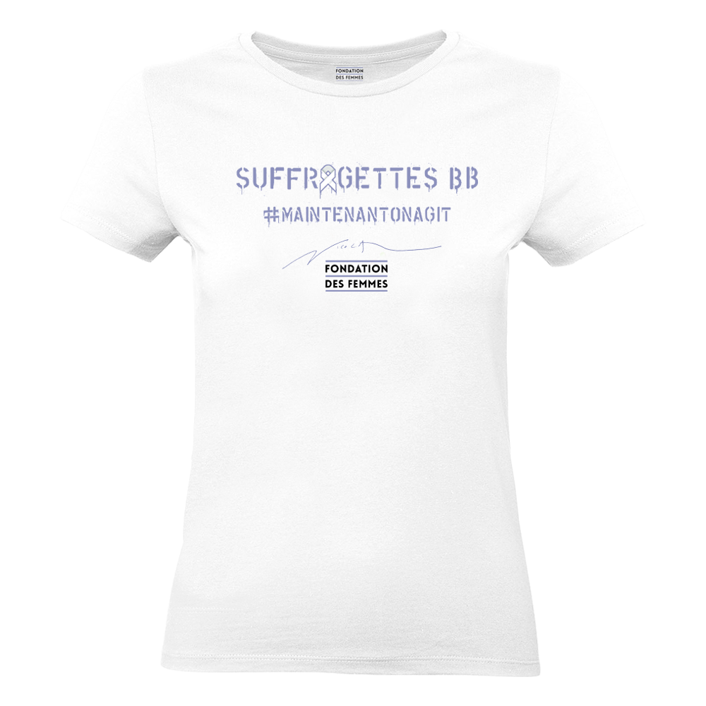 T-Shirt Suffragettes BB (Fondation des Femmes)